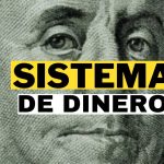 como funciona el sistema del dinero